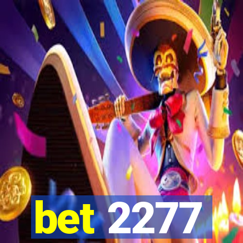 bet 2277