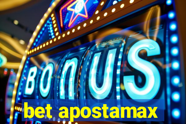 bet apostamax