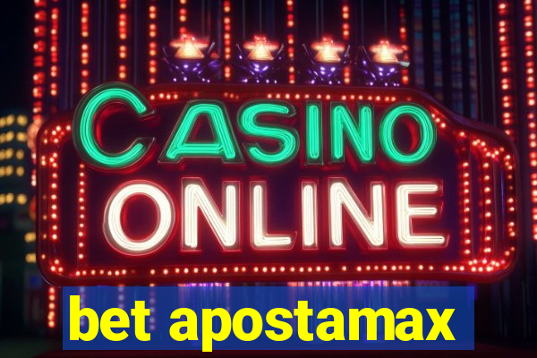 bet apostamax
