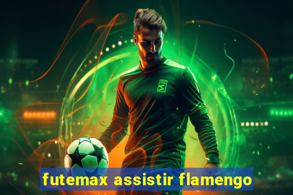 futemax assistir flamengo