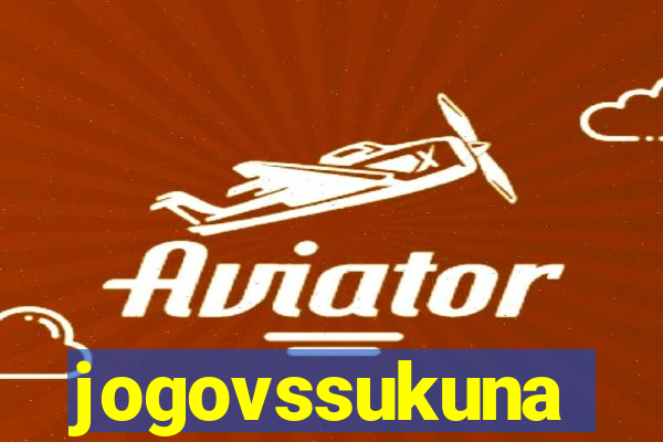 jogovssukuna