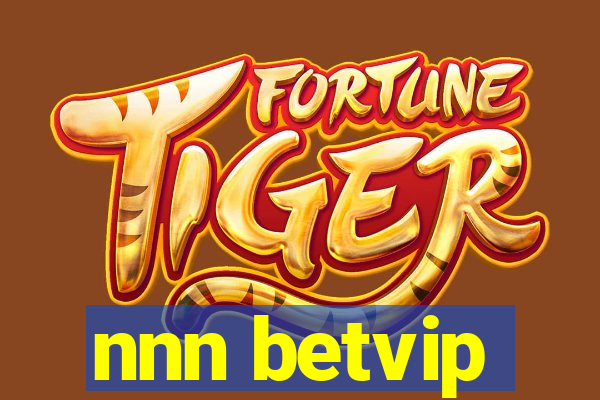 nnn betvip