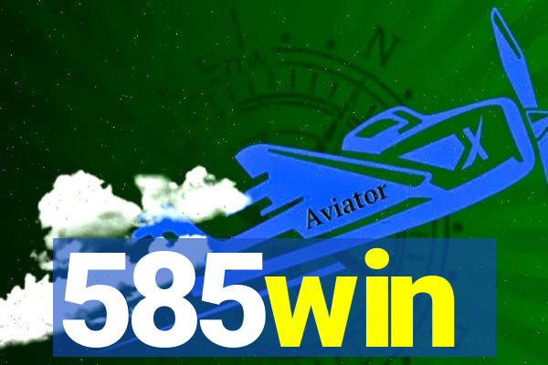 585win