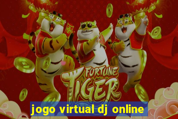 jogo virtual dj online