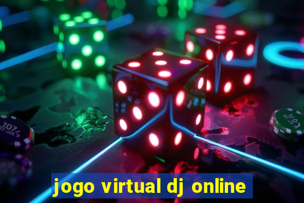 jogo virtual dj online