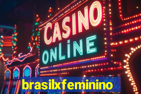 brasilxfeminino