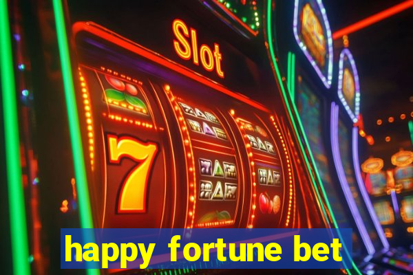 happy fortune bet