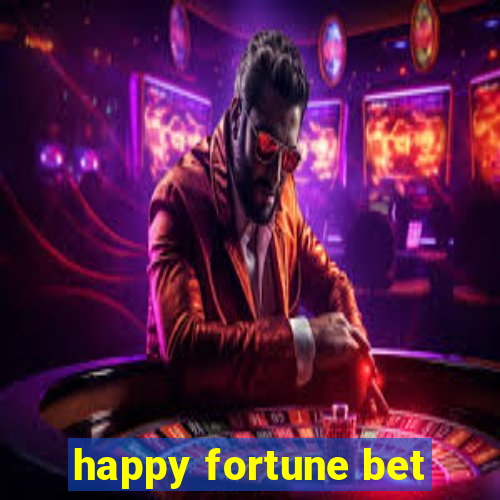 happy fortune bet