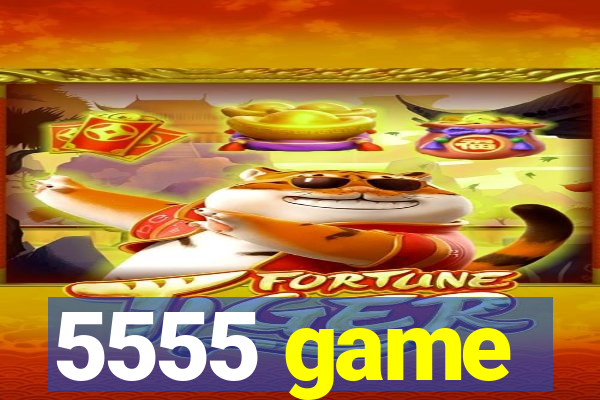 5555 game