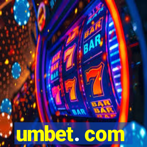 umbet. com