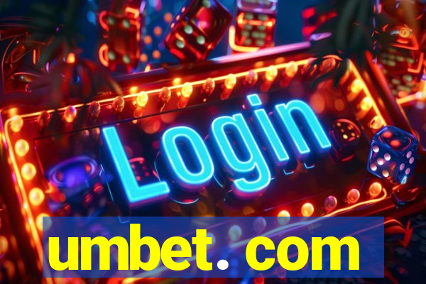 umbet. com