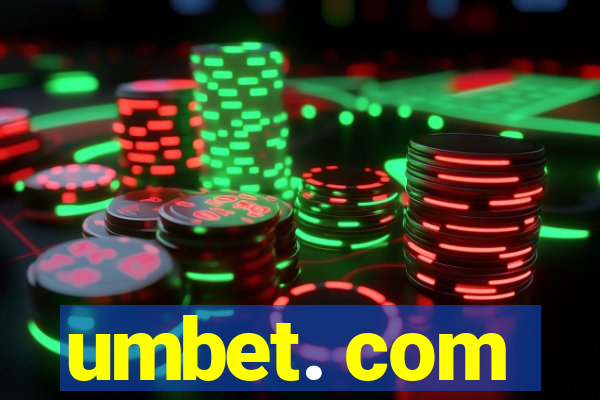 umbet. com