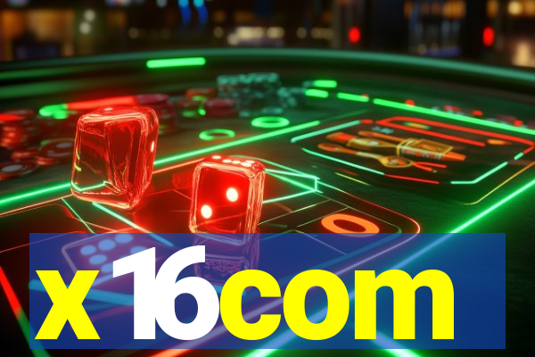 x16com