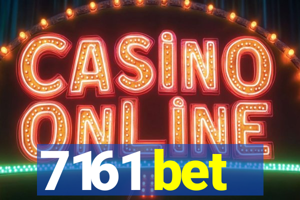 7161 bet