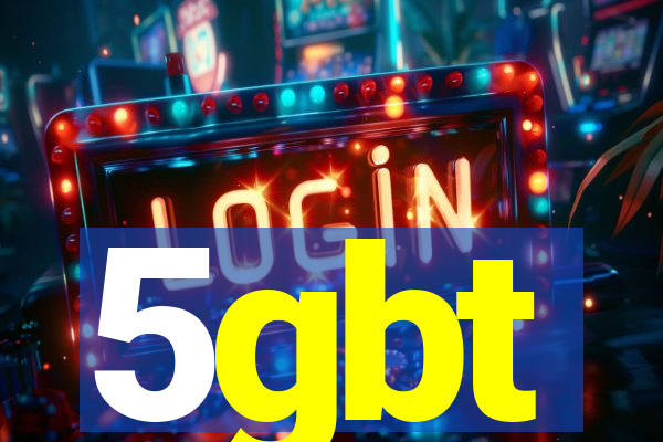 5gbt