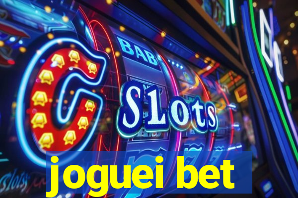 joguei bet