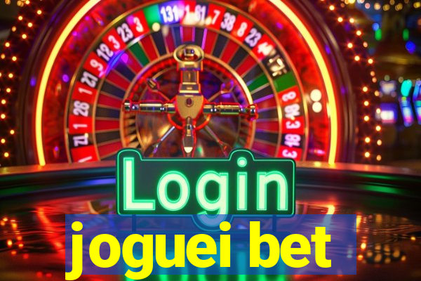 joguei bet