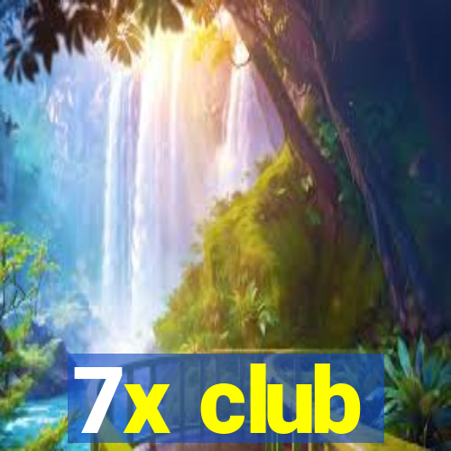 7x club