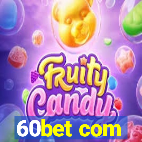 60bet com