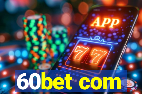 60bet com