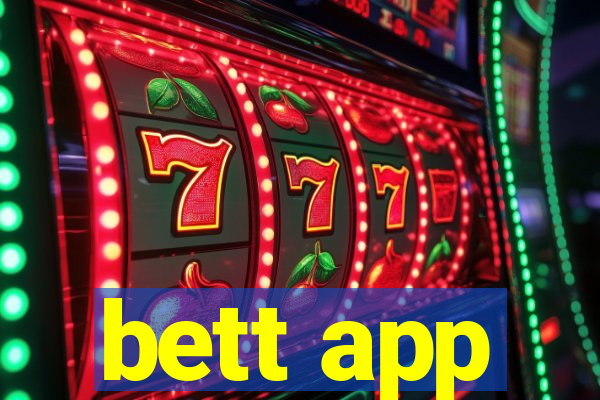 bett app