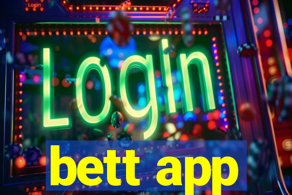 bett app
