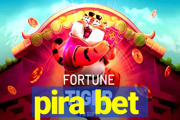 pira bet