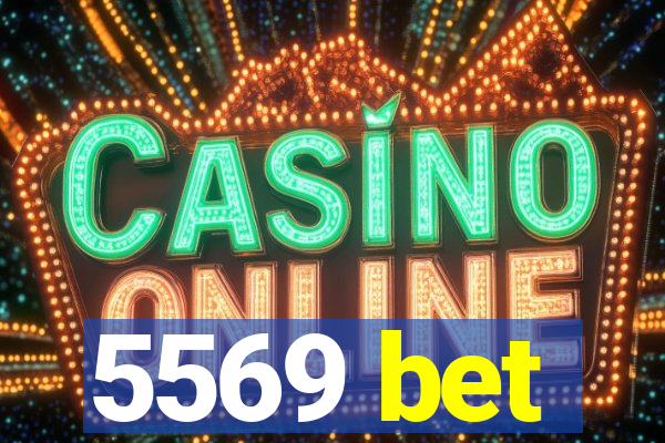 5569 bet