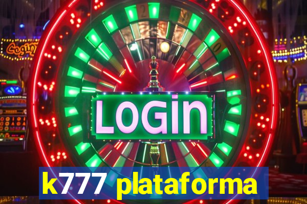 k777 plataforma