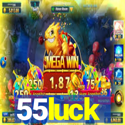 55luck