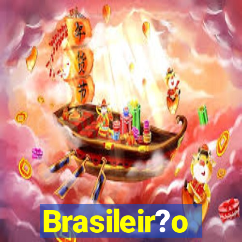 Brasileir?o