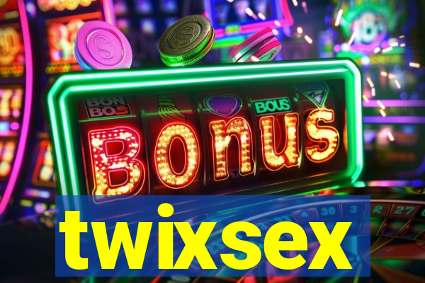 twixsex