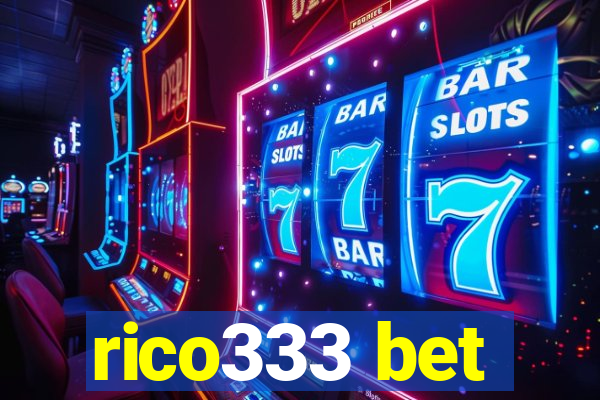 rico333 bet