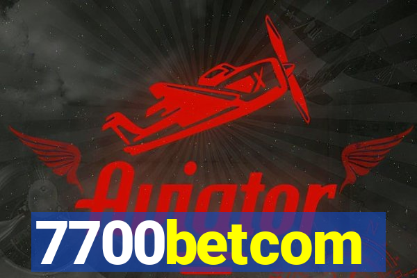 7700betcom