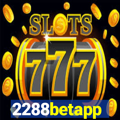 2288betapp
