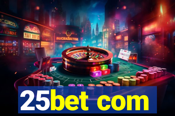 25bet com