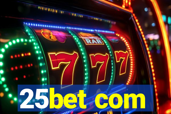 25bet com
