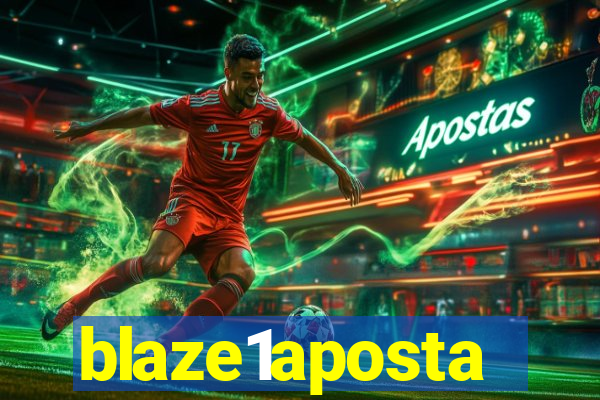 blaze1aposta