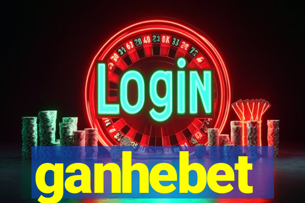 ganhebet