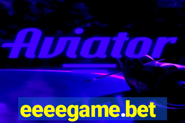 eeeegame.bet