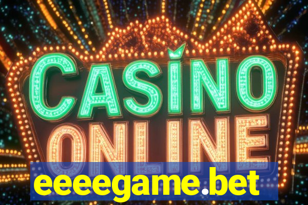 eeeegame.bet