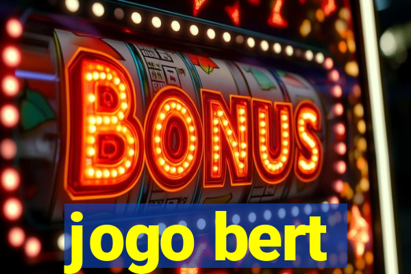jogo bert