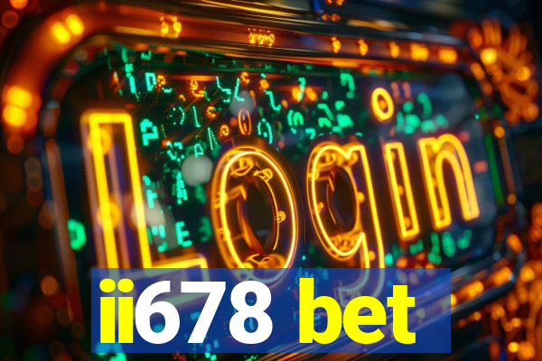 ii678 bet