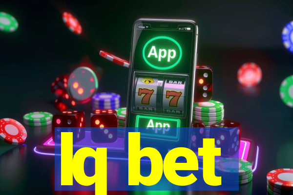 lq bet