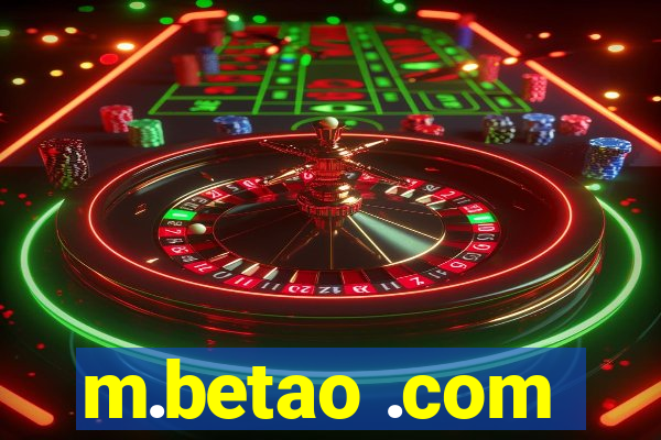 m.betao .com