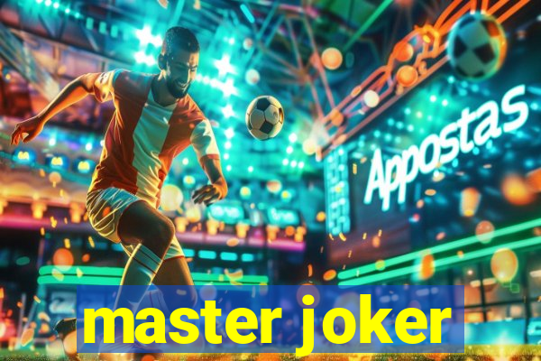 master joker