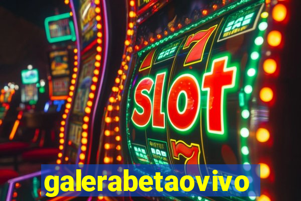 galerabetaovivo