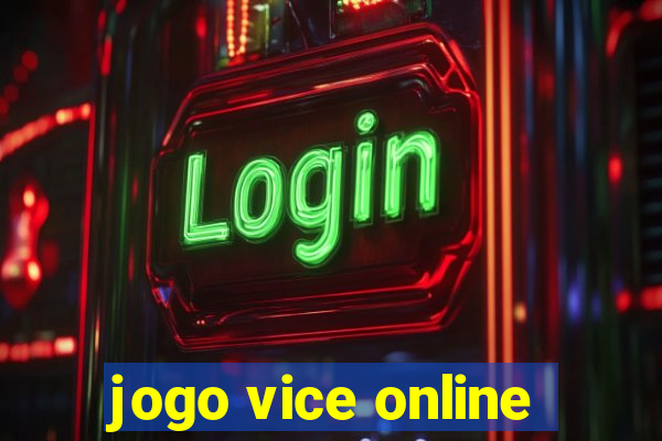 jogo vice online