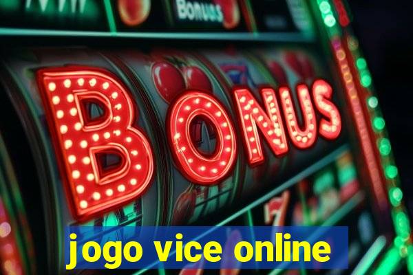 jogo vice online