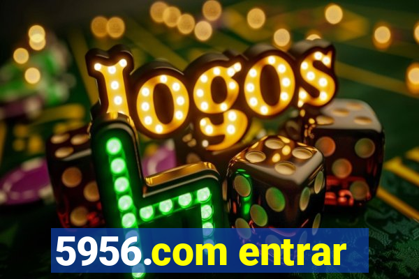 5956.com entrar